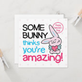 Carte Somebunny Pense Que Vous Êtes Incroyable (Devant/Arrière en situation)