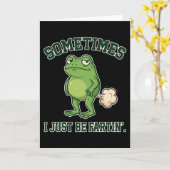 Carte Sometimes I Just Be Fartin Funny Frog Meme funny (Fleur jaune)