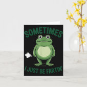 Carte Sometimes I Just Be Farting Frog Christmas Funny F (Fleur jaune)