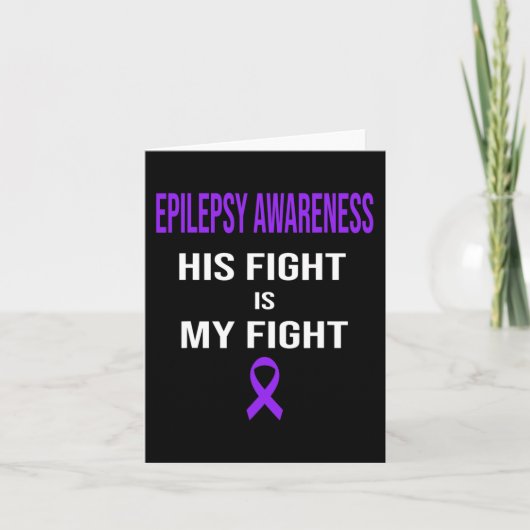 Carte Son combat est Mon combat Epilepsie Conscience Pur (Devant)