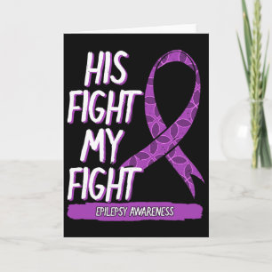 Carte Son combat est mon combat Ruban Violet Epilepsie C