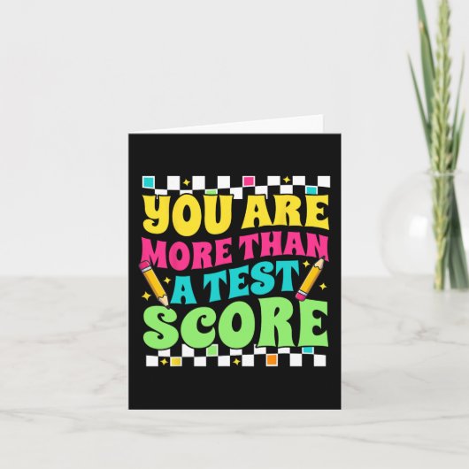 Carte Sont Plus Qu'Un Test Score Test Day Teacher Testin (Devant)