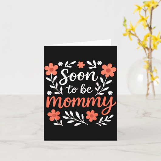 Carte Soon To Be A Mommy Funny Pregnancy Announcement Mo (Fleur jaune)