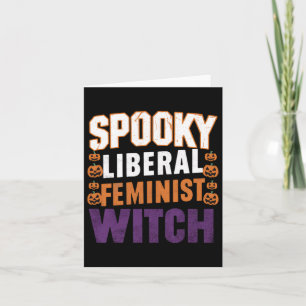 Carte Sorcière féministe libérale éffrayante Halloween f