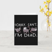 Carte Sorry Can't Ssum Dead Funny Ossum Fake Death Trash (Fleur jaune)