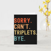 Carte Sorry Cant Triplets Bye Busy Tired Parents Toddler (Fleur jaune)