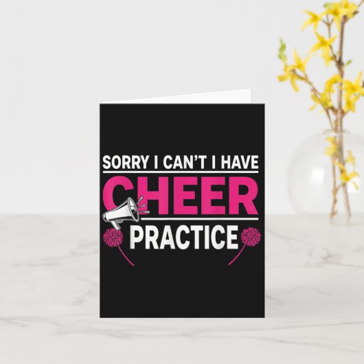 Carte Sorry I Can't I Have Cheer Practice Cheerleader Ch (Fleur jaune)