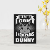 Carte Sorry I Can't I Have Plans With My Bunny Rabbit (Fleur jaune)