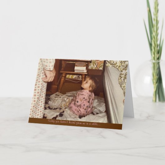 Carte "sorry i haven't written" greeting card (Devant)