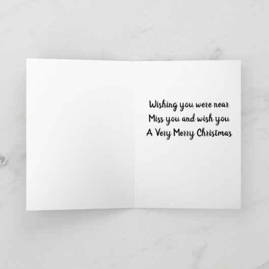 CARTE ***SOUHAITEZ QUE VOUS ÉTIEZ PRÈS DE NOËL*** VOUS M (Intérieur)