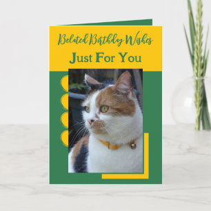 Carte Souhaits d'anniversaire tardif juste pour vous ver