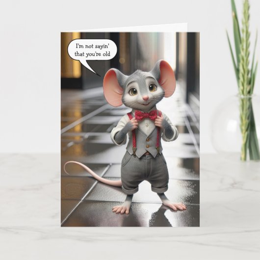 Carte Souris - Vieille Humour d'anniversaire (Devant)