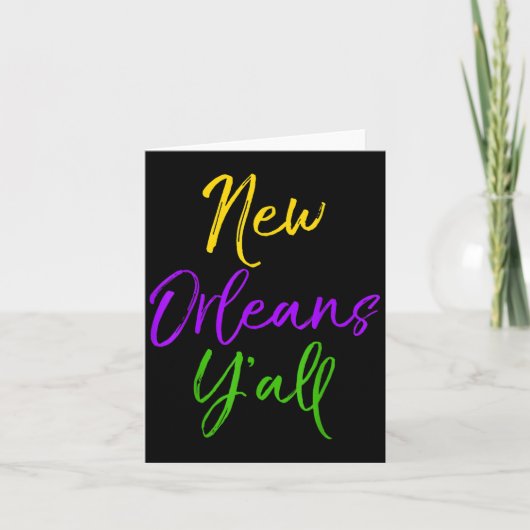Carte Southern Mardi Gras Quote Louisiana Gift New Orlea (Devant)