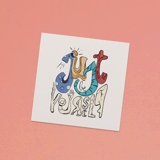 Carte Soyez Audacieux, Sois Toi : Soyez Simplement Toi-M