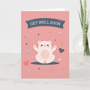Carte Soyez Bien Bientôt Joli Cartoon Bear Salutation