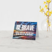 Carte Soyez courageux - citation de motivation (Fleur jaune)