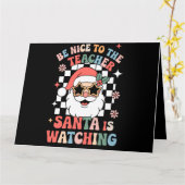 Carte Soyez Gentil Avec L'Enseignant Père Noël Regarde R (Fleur jaune)