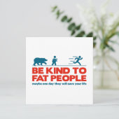 Carte Soyez gentil avec les gens gros (Debout devant)