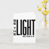 Carte Soyez La Lumière - Foi Chrétienne, Bible Inspirant (Fleur jaune)