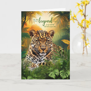 Carte Soyez le Léopard dans un Monde Plein de Copieurs