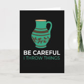 Carte Soyez prudent Throw Throw Pottery Pottery (Devant)