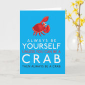 Carte Soyez Toujours Vous-Même À Moins Que Vous Ne Puiss (Fleur jaune)