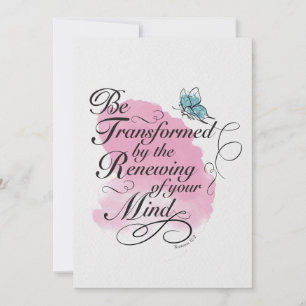 Carte Soyez transformés et renouvelés - Romains 12 : 2