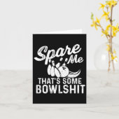 Carte Spare Me That's some Bowl - Bowler Bowling (Fleur jaune)