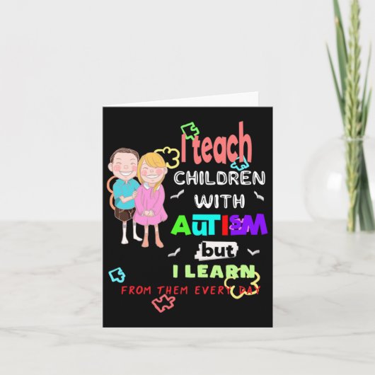 Carte Spécial Ed Sped Enseignant Enseigner Cool Autisme (Devant)