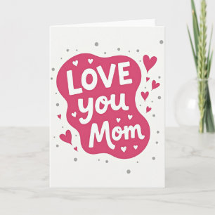 Carte spéciale amour maman