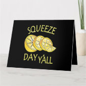 Carte Squeeze Day Yall Lemonade Business (Devant)