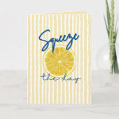 Carte Squeeze the Day Lemon Motivational Quote  (Devant)