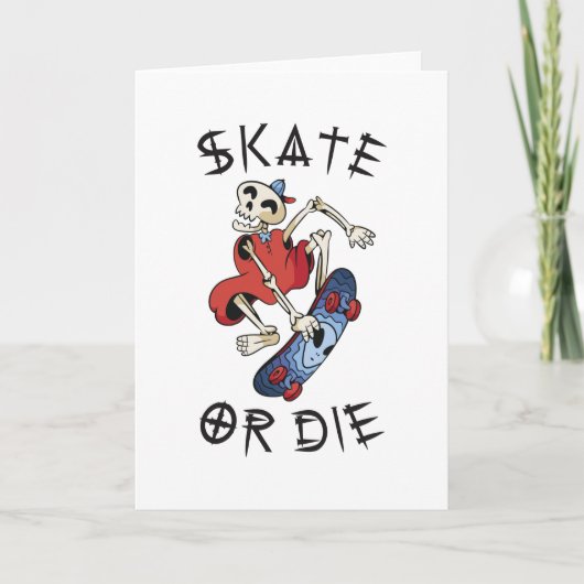 Carte Squelette de skateboard drôle "Skate or die" (Devant)
