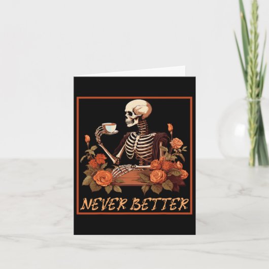 Carte Squelette effrayant avec café et fleurs Halloween (Devant)