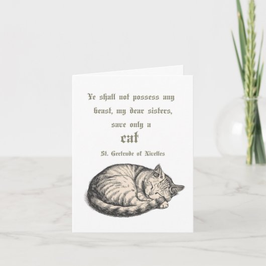 Carte St. Gertrude Of Nivelles Cat Quote Card  (Devant)