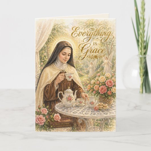 Carte St Therese Everything is Grace Catholic  (Devant)