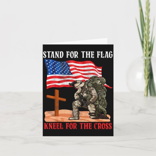 Carte Stand For The Flag Kneel For The Cross Patriotic C (Devant)