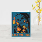Carte Stay Sitive Skeleton Halloween Motivational Funny  (Fleur jaune)