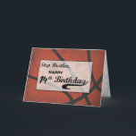 Carte Step Brother 14th Birthday Basketball Large<br><div class="desc">Toi et ton frère stepper aimez tirer des cerceaux ensemble. Cette fois-ci, alors qu'il fête son 14e anniversaire, c'est à votre tour de tourner un message d'anniversaire amusant pour lui en utilisant cette amusante carte de basket-ball pour la partager. LE TEXTE SUR LA COUVERTURE DE CETTE CARTE EST LE STYLE...</div>