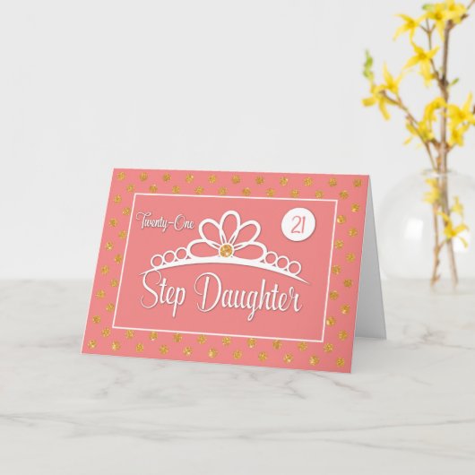 Carte Step Daughter 21st Birthday with Crown & Gold Dots (Fleur jaune)