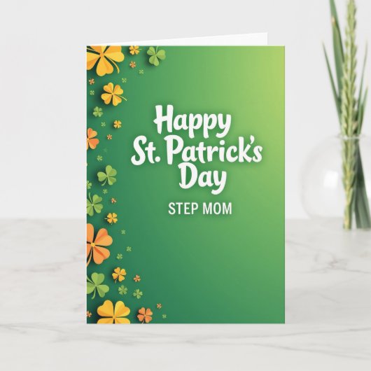 Carte Step Mom St Patricks Day Card (Devant)