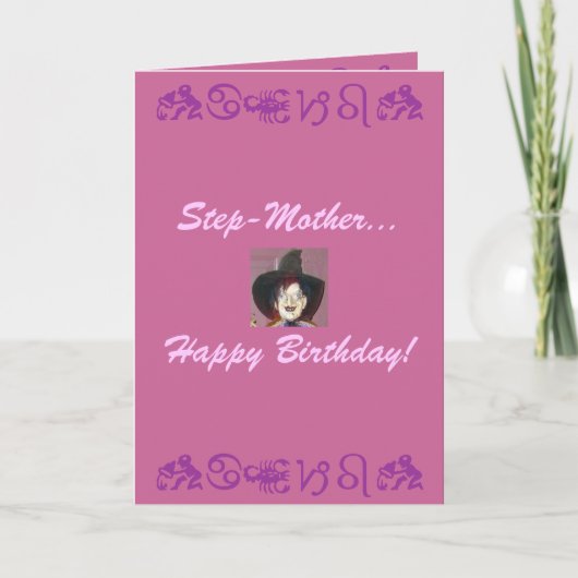 Carte Step-Mother..., Joyeux anniversaire ! (Devant)