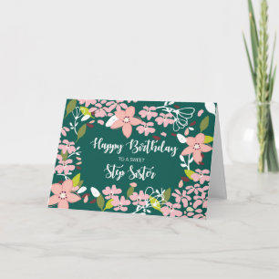 Carte Step Soeur Fleurs vertes d'anniversaire