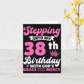 Carte Stepng Into My 38th Birthday With Gods Grace And M (Fleur jaune)