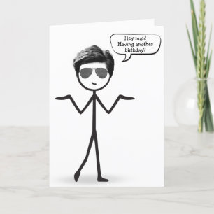 Carte Stick Man avec humour de cheveux pour anniversaire