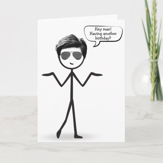 Carte Stick Man with Hair Humour Anniversaire (Devant)