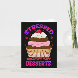 Carte Stress Mais aime plus Desserts Stress Sensibilisat