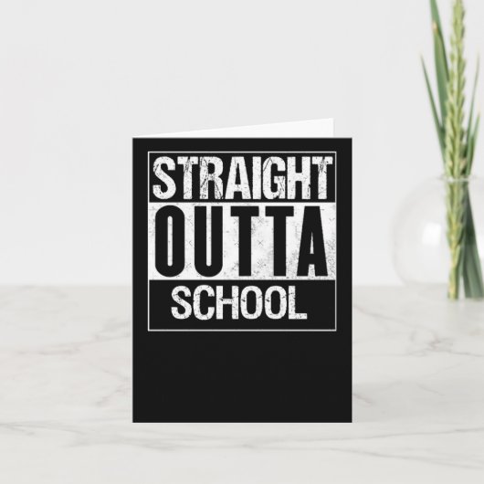 Carte Stright Outta School 1 (Devant)