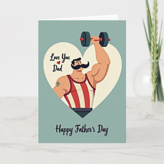 Carte Strongman Je T'Aime Papa (Devant)