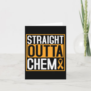 Carte Strright Outta Chemo Sensibilisation au cancer che